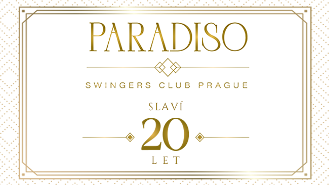 Paradiso Swingers Club - Narozeniny klubu